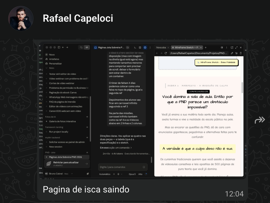 Mensagem de Rafael Capeloci compartilhando uma página de isca produzida com o workflow