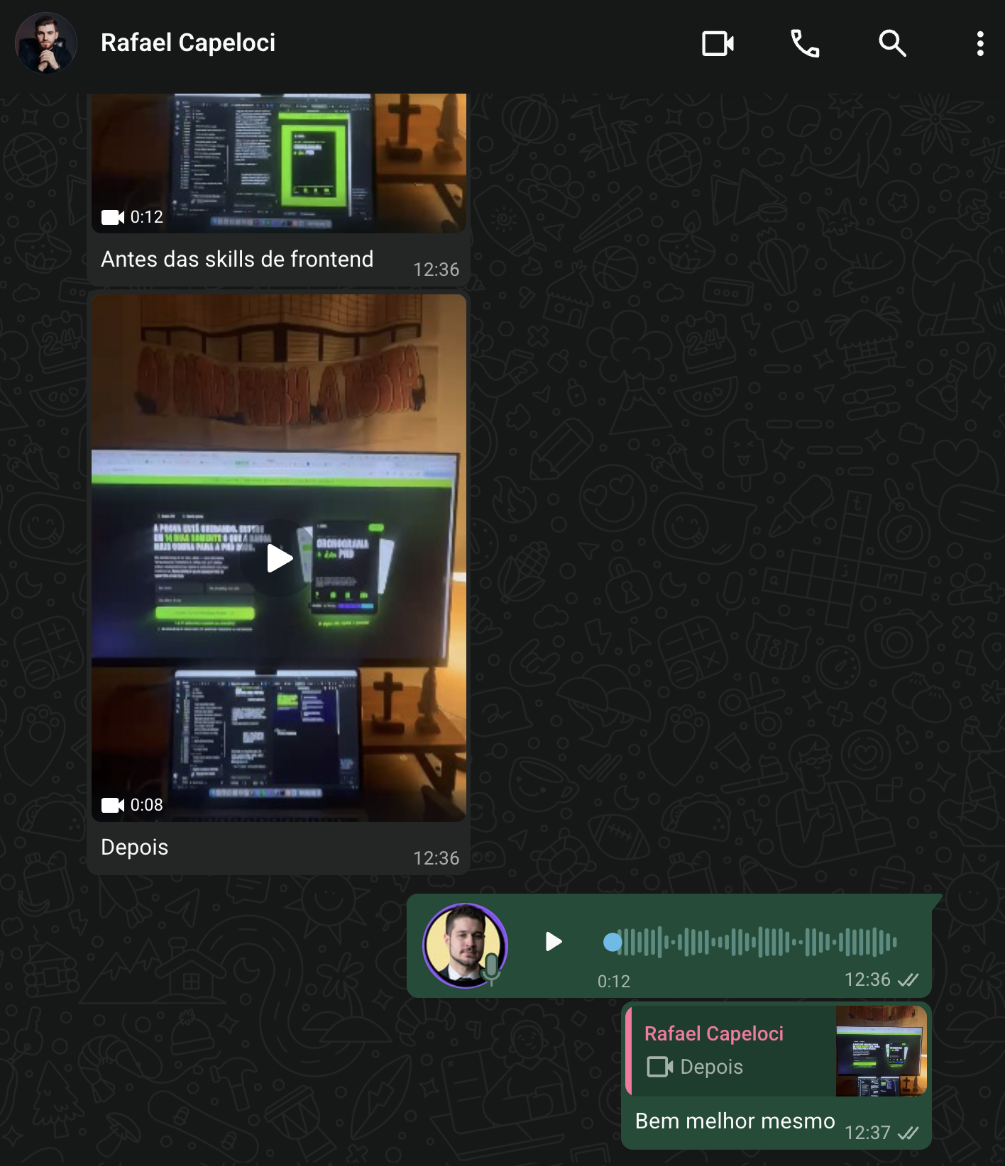 Conversa com Rafael Capeloci mostrando um antes e depois do uso das Skills e a mensagem Bem melhor mesmo